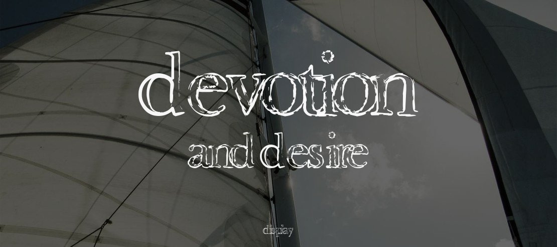 Devotion and Desire Font