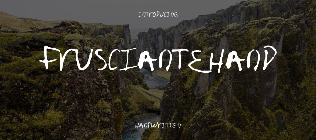 fruscianteHand Font