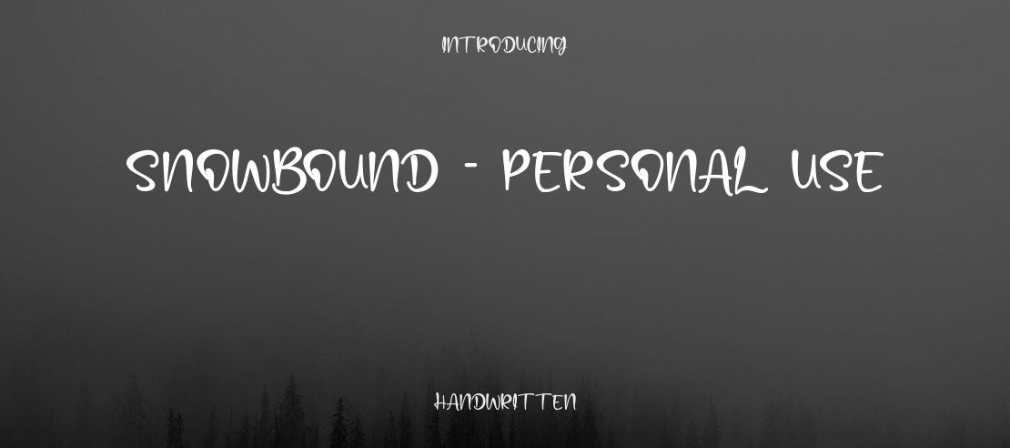 snowbound - Personal Use Font