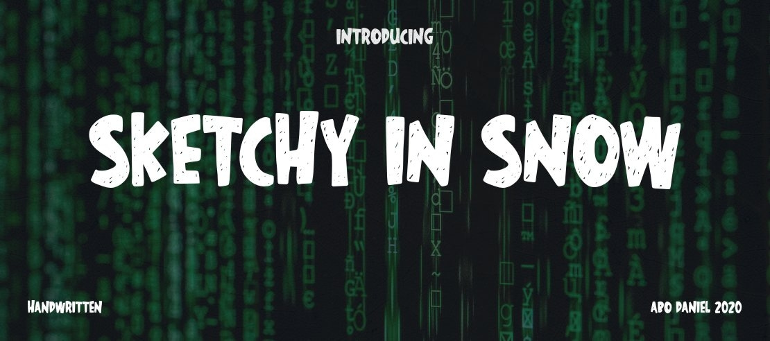 sketchy in snow Font