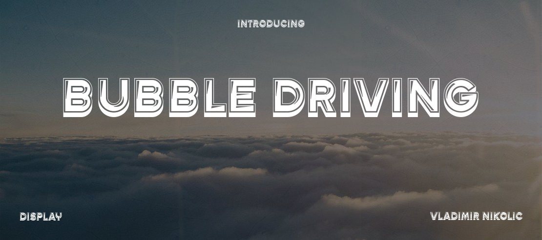 Bubble Driving Font