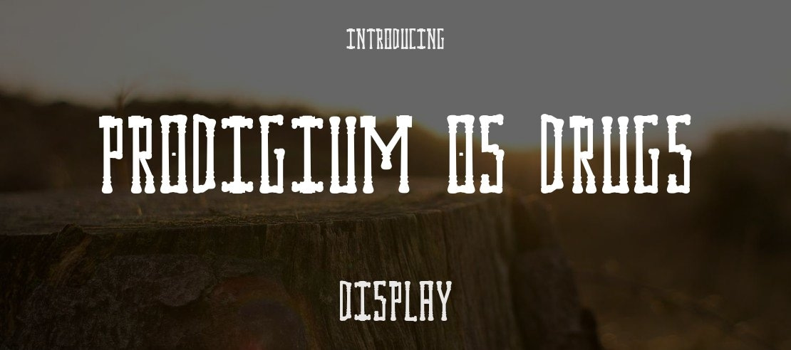 Prodigium Os Drugs Font