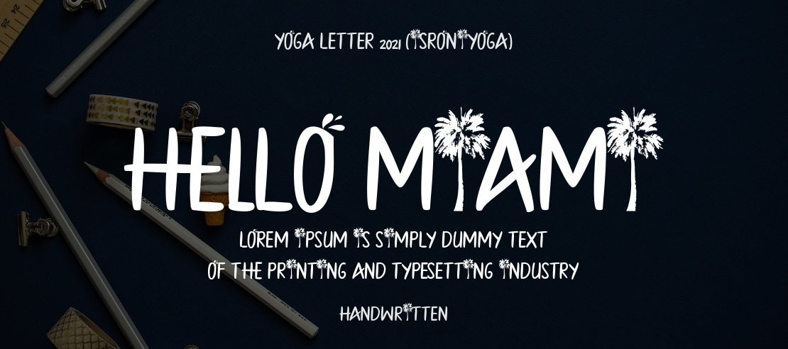 HELLO MIAMI Font