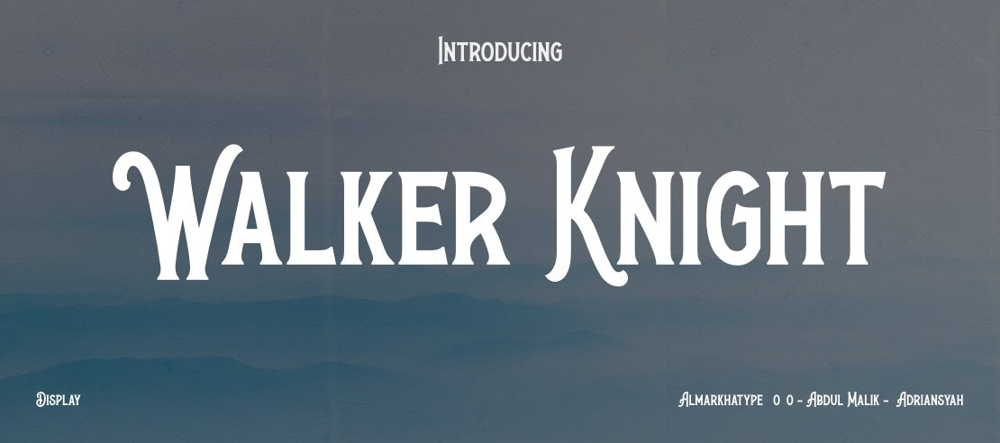 Walker Knight Font