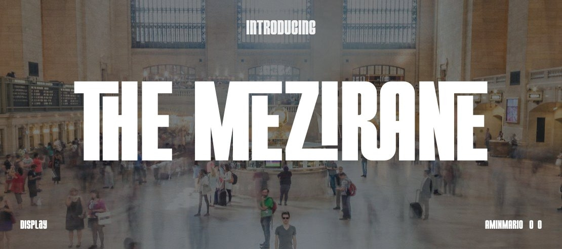 THE MEZIRANE Font