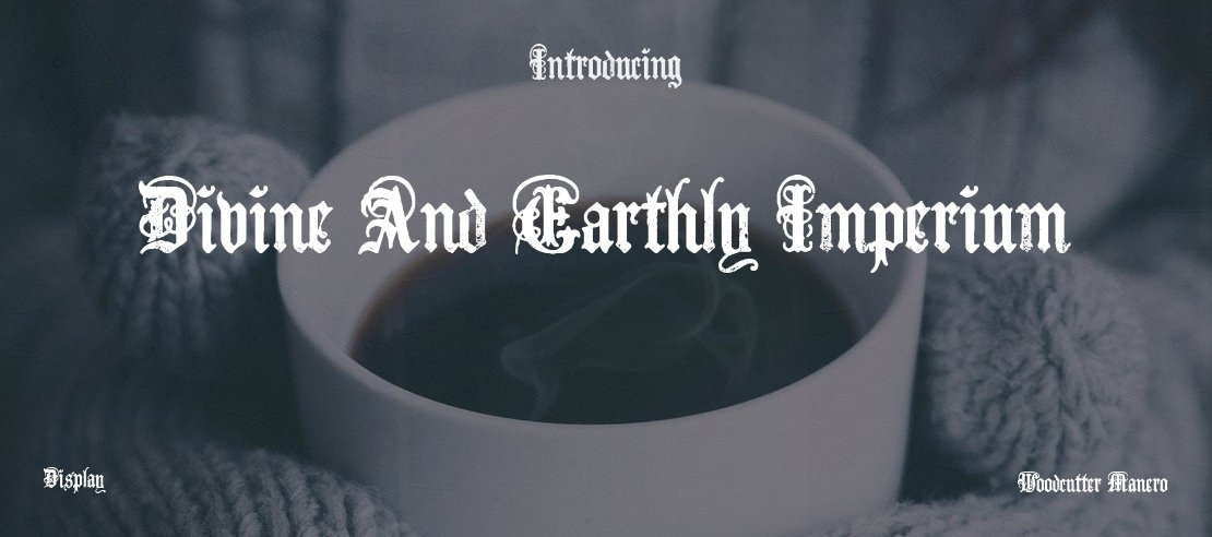 Divine And Earthly Imperium Font