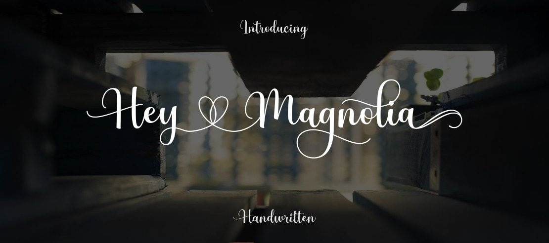 HeyMagnolia Font