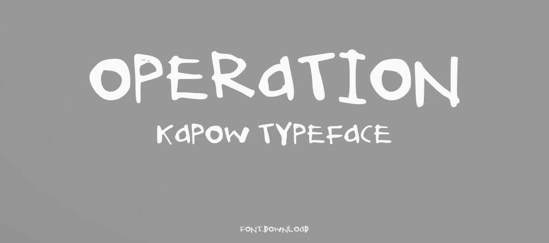 Operation Kapow Font