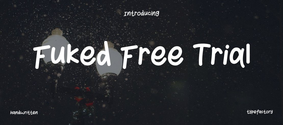 Fuked Free Trial Font