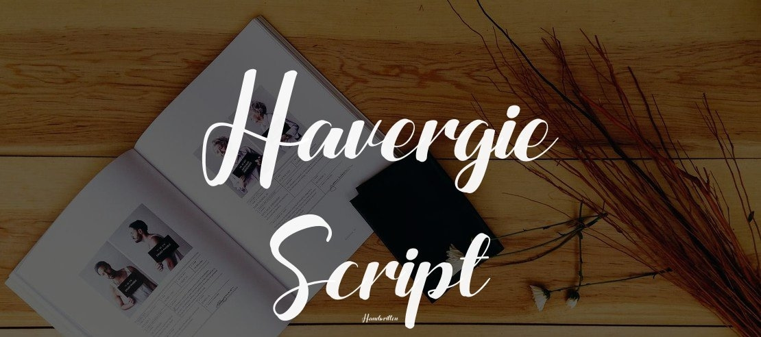 Havergie Script Font