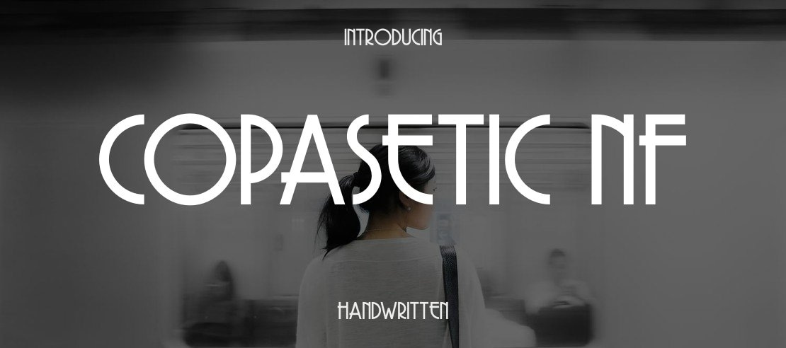 Copasetic NF Font Family