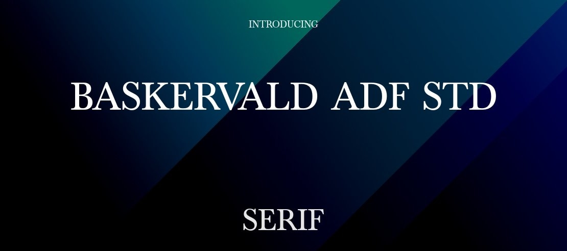 Baskervald ADF Std Font Family