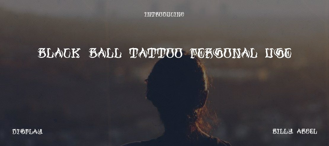 Black Ball Tattoo Personal Use Font