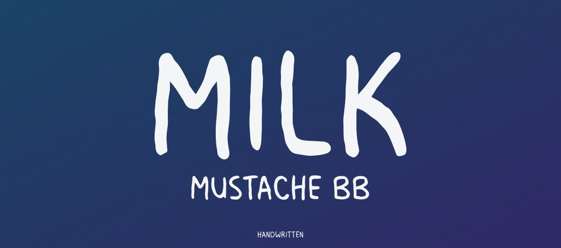 Milk Mustache BB Font Family