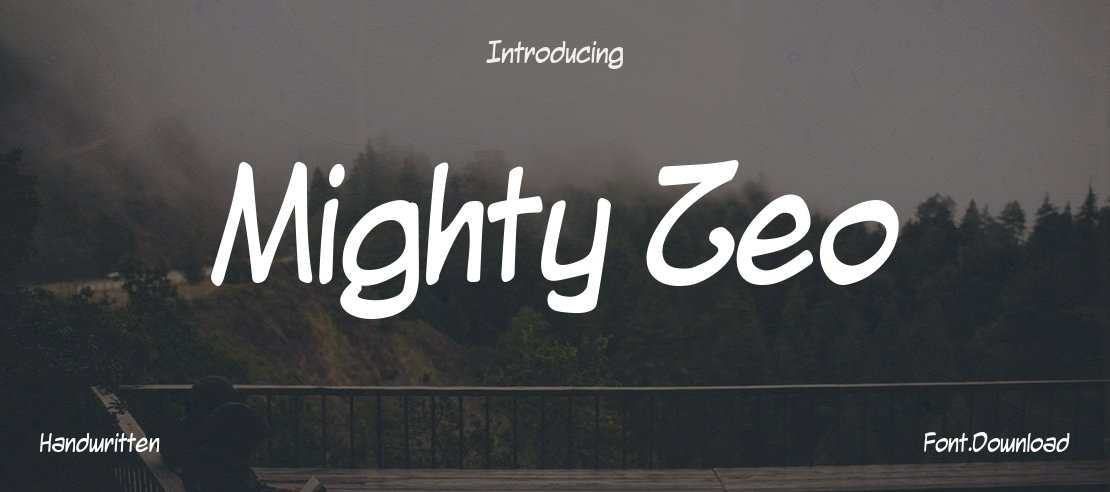 Mighty Zeo Font Family