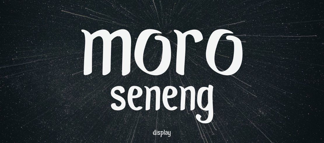 Moro Seneng Font