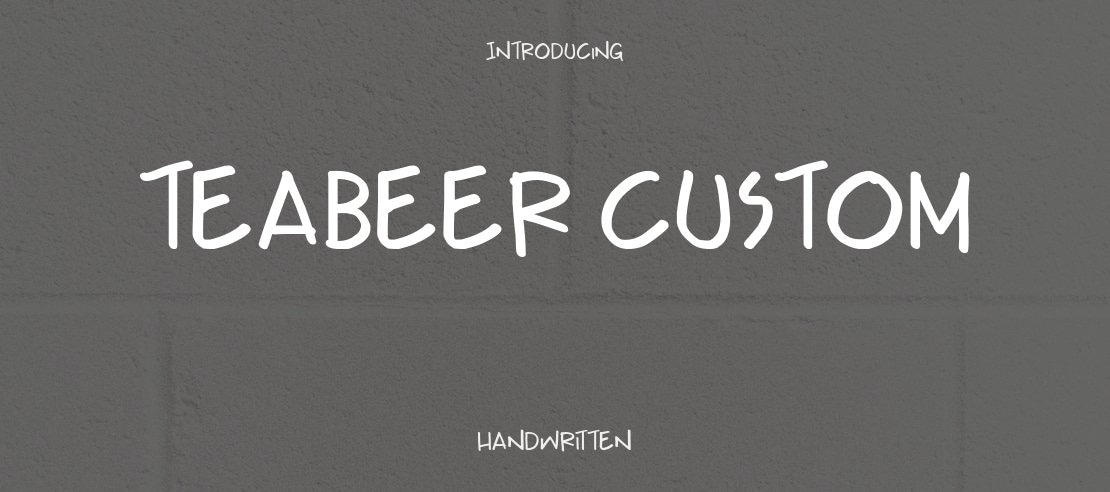 Teabeer Custom Font Family