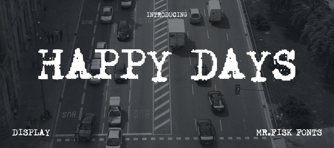 Happy Days Font