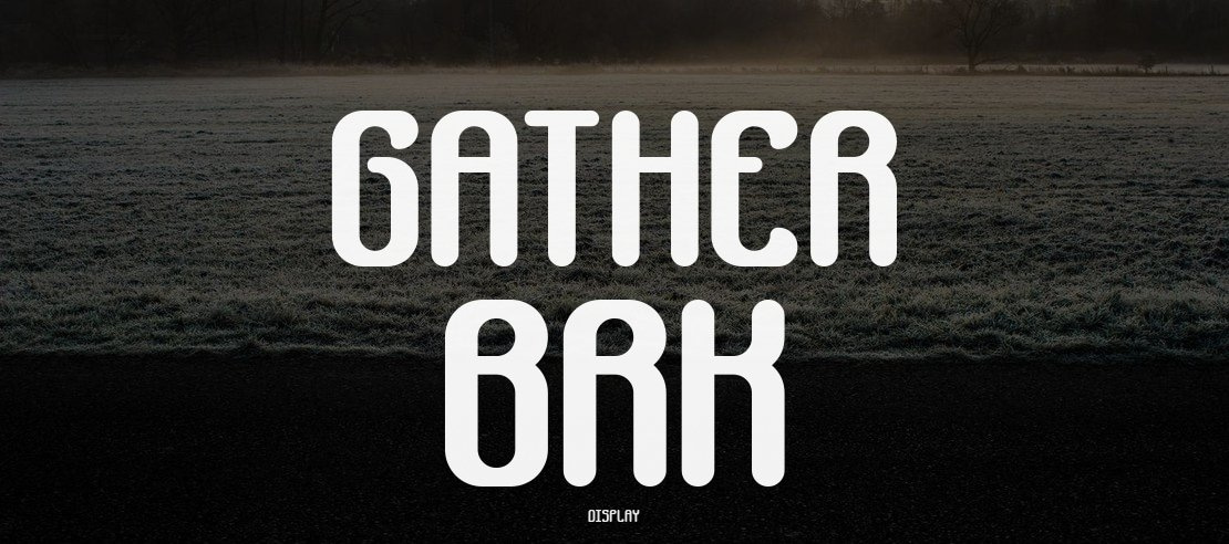 Gather BRK Font Family