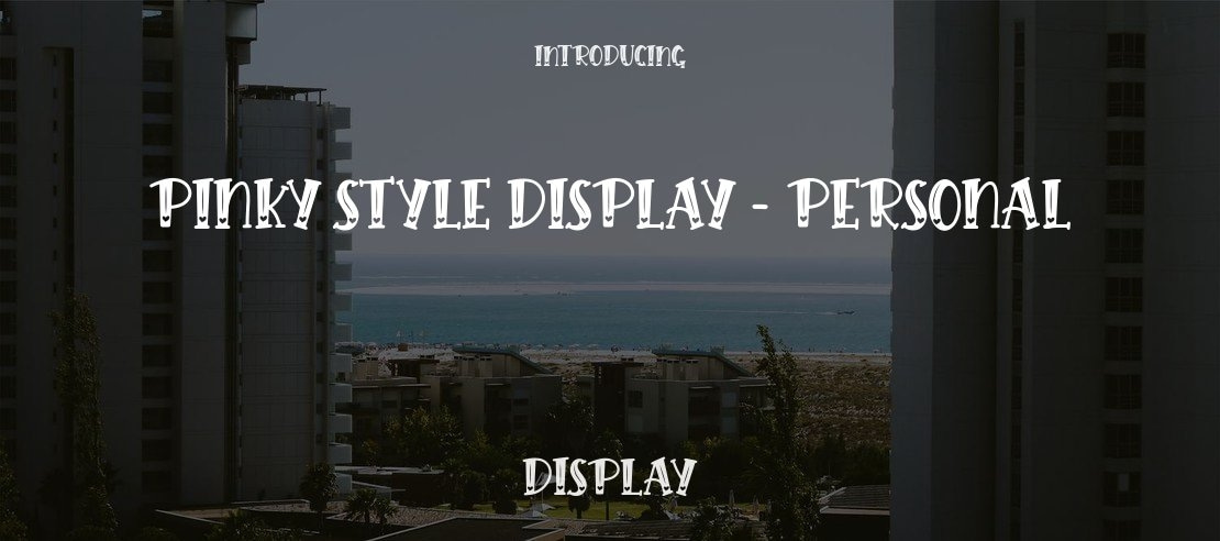 Pinky Style Display - Personal Font Family