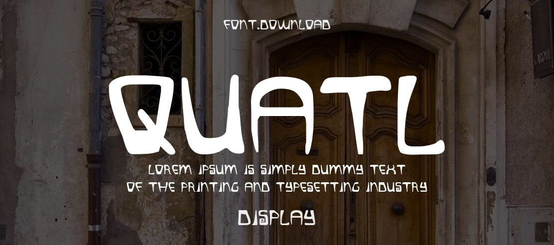 Quatl Font Family