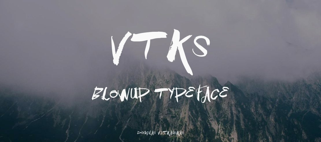 Vtks BlowUp Font