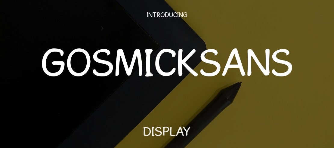 GosmickSans Font Family