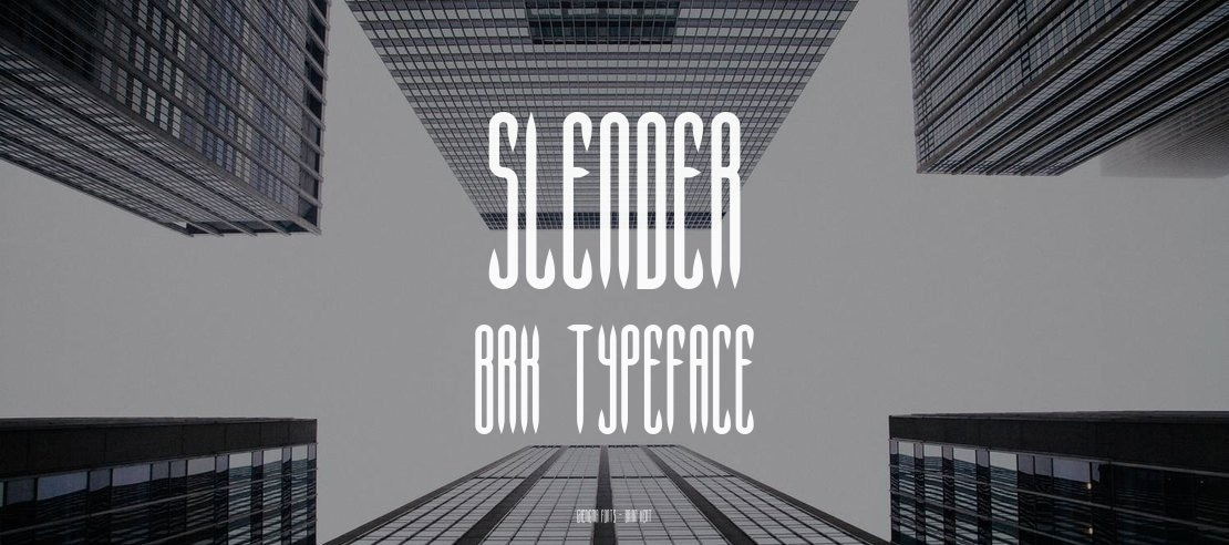 Slender BRK Font Family