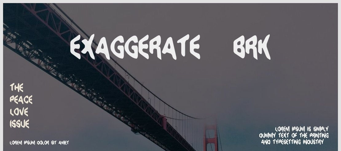 Exaggerate (BRK) Font