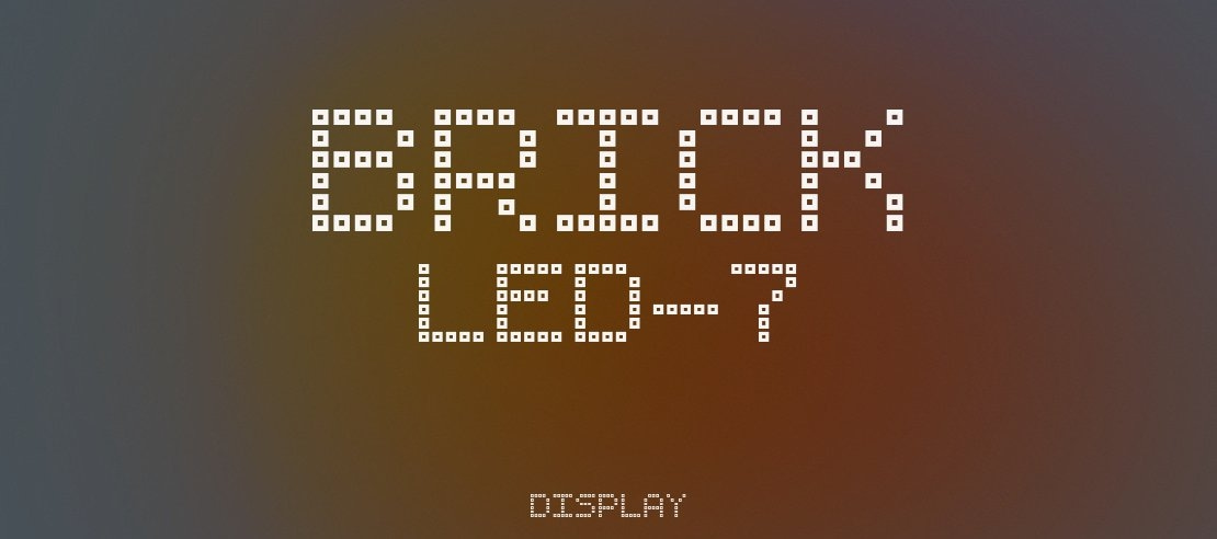 Brick LED-7 Font