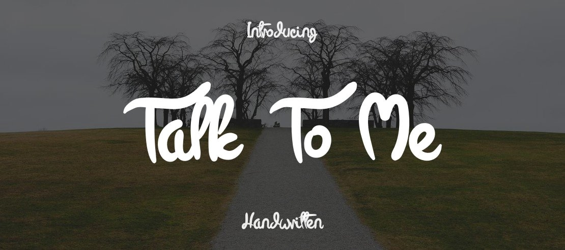 Talk To Me Font