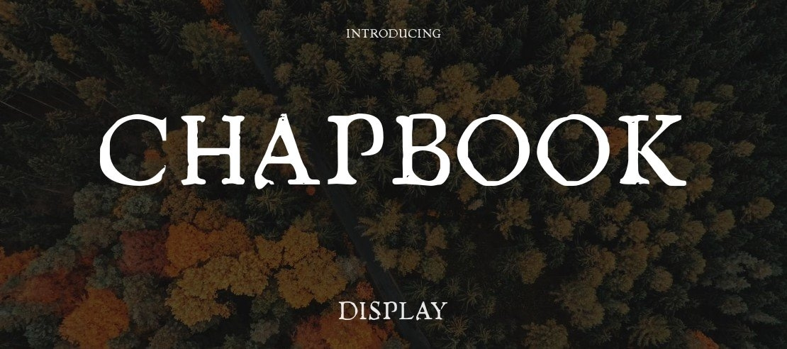 Chapbook Font Family