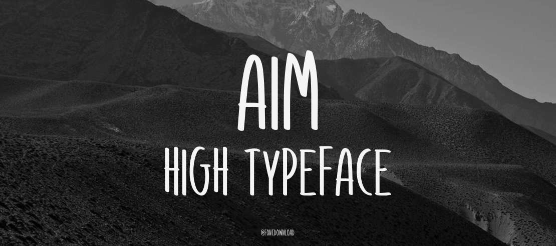 Aim High Font