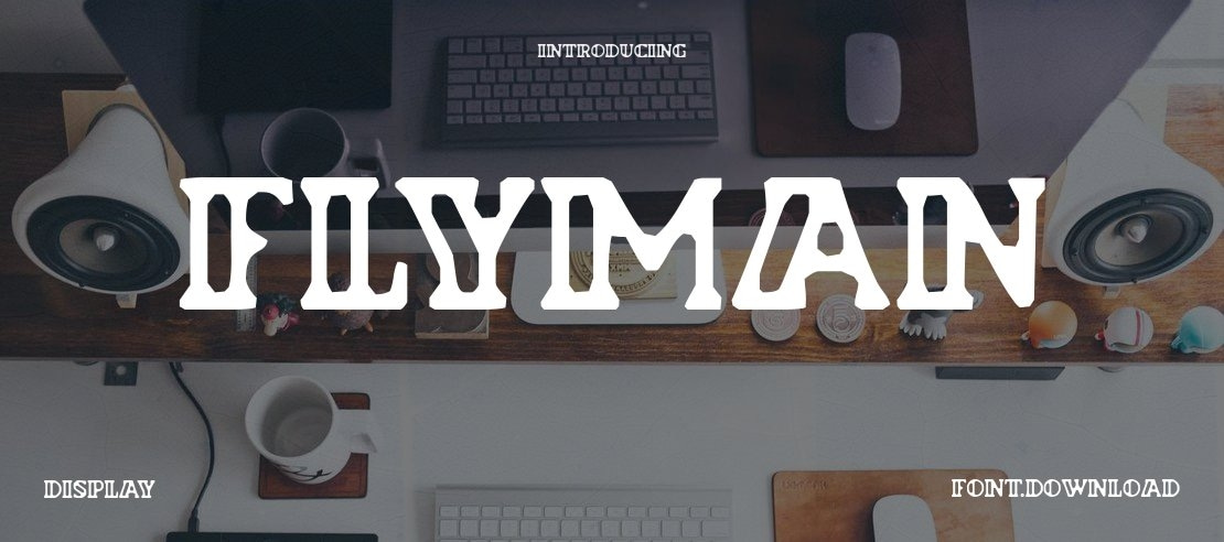 Flyman Font