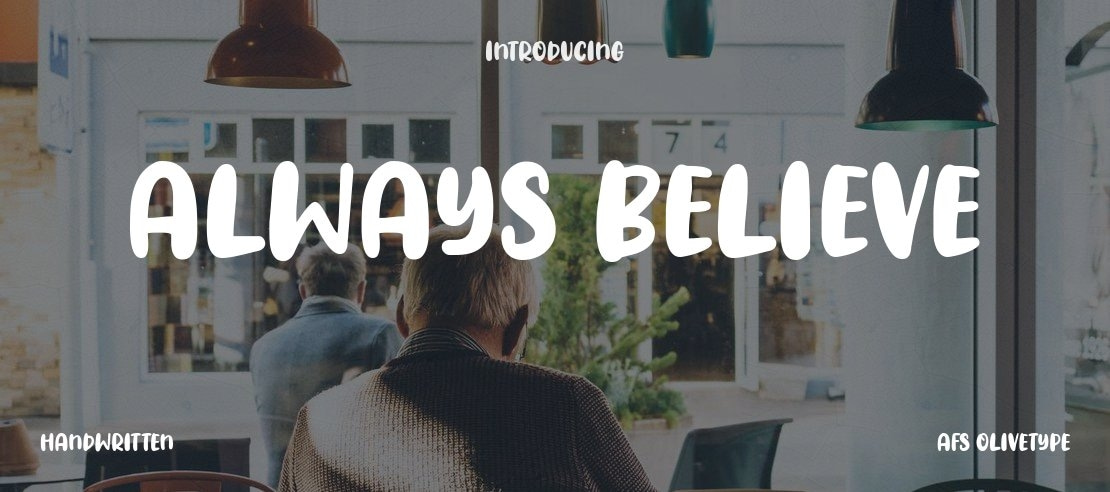 Always Believe Font