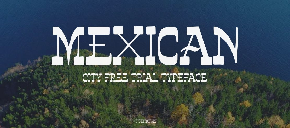 Mexican City Free Trial Font