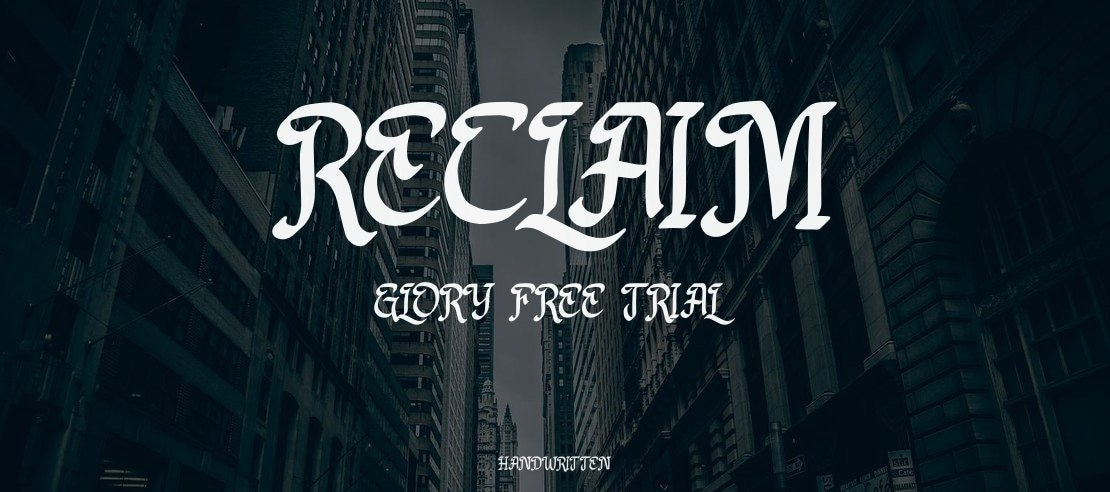 Reclaim Glory Free Trial Font