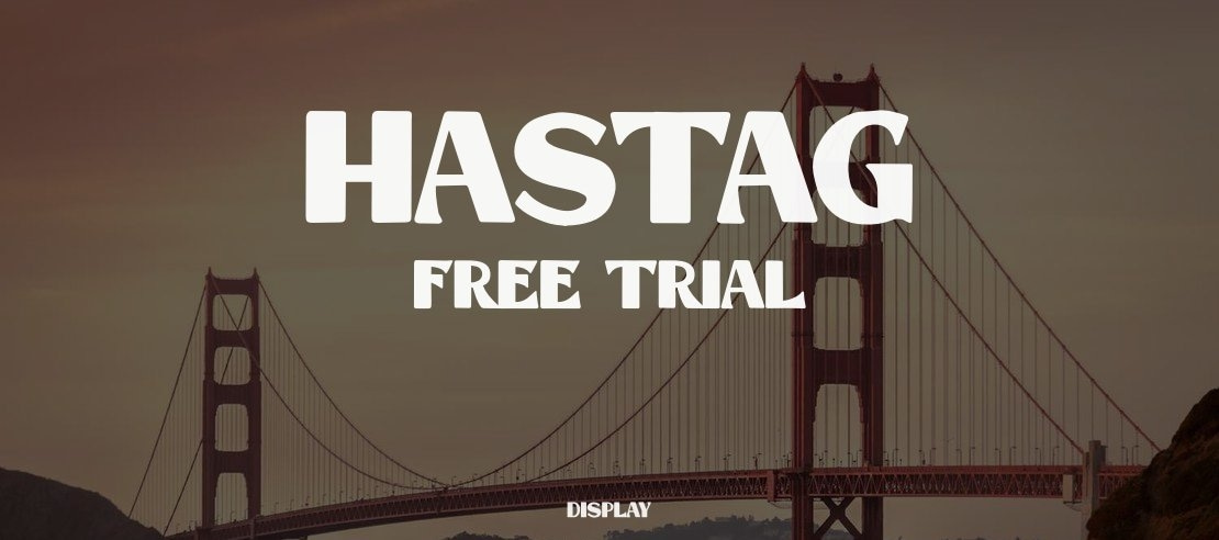 Hastag Free Trial Font