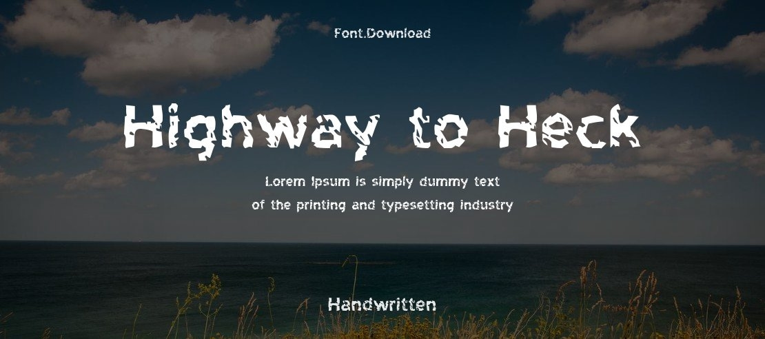 Highway to Heck Font