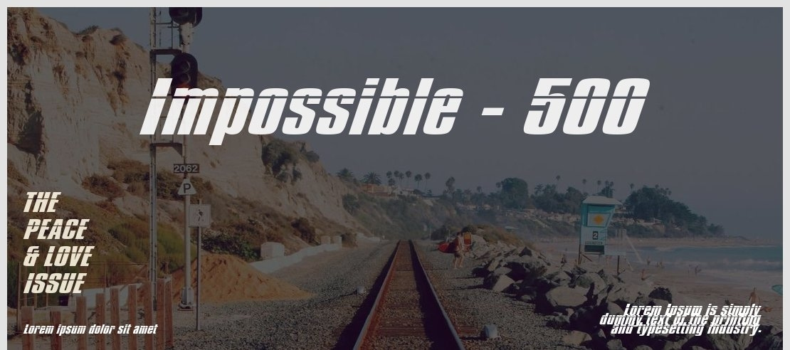 Impossible - 500 Font