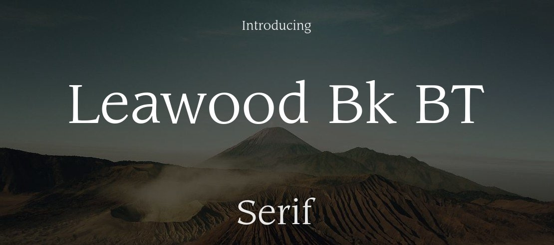 Leawood Bk BT Font