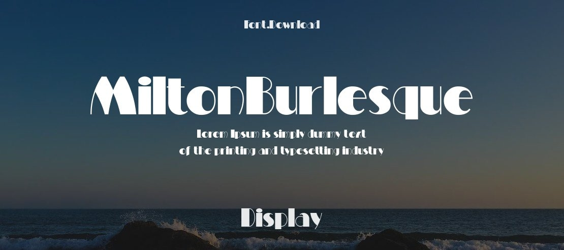 MiltonBurlesque Font