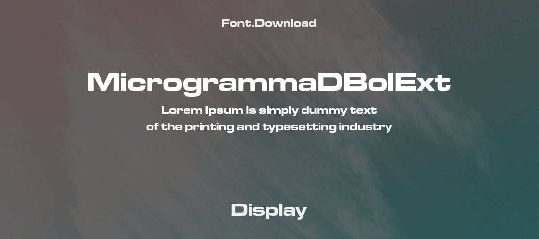 MicrogrammaDBolExt Font