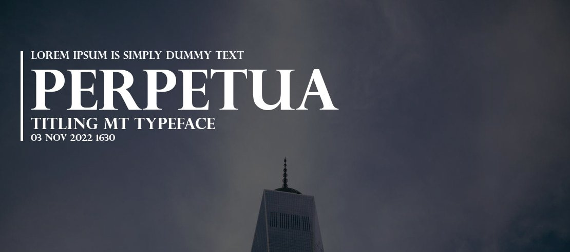 Perpetua Titling MT Font