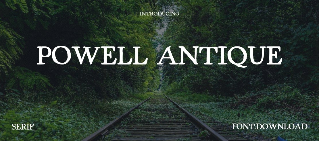 Powell Antique Font