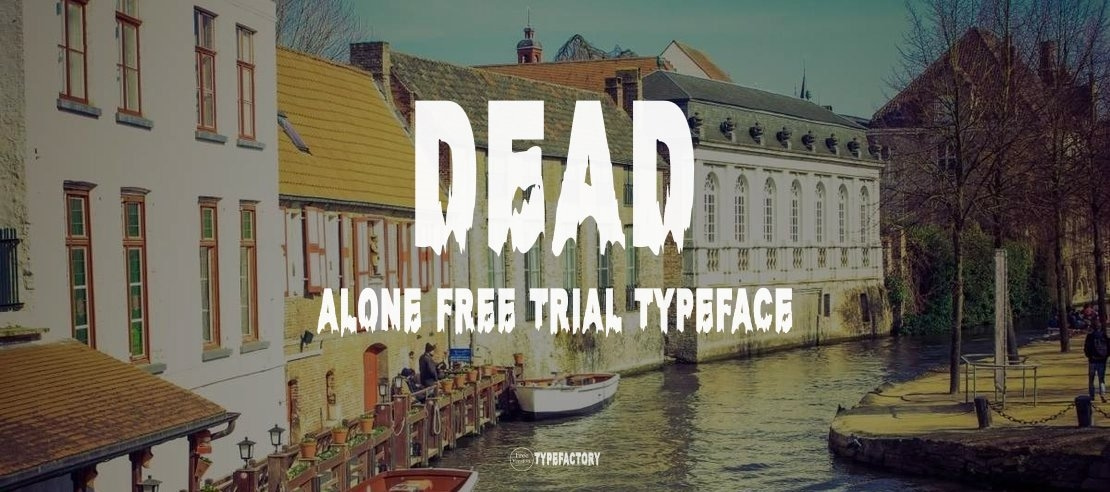 Dead Alone Free Trial Font