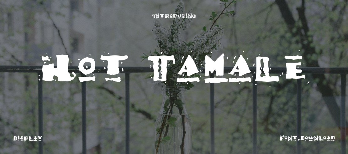 Hot Tamale Font