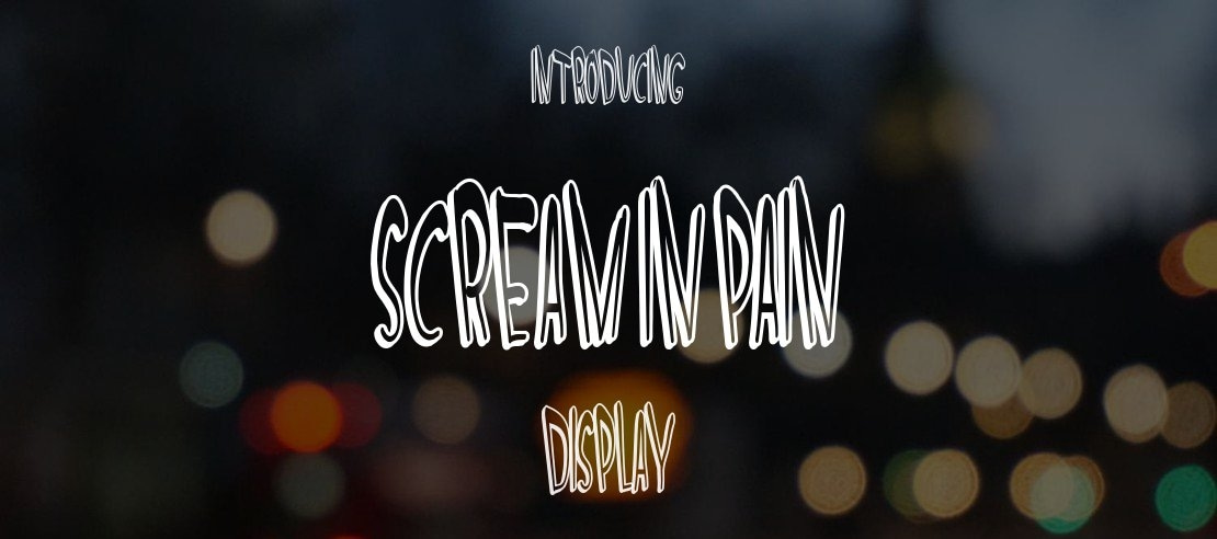 SCREAM IN PAIN Font