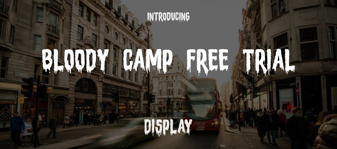 Bloody Camp Free Trial Font