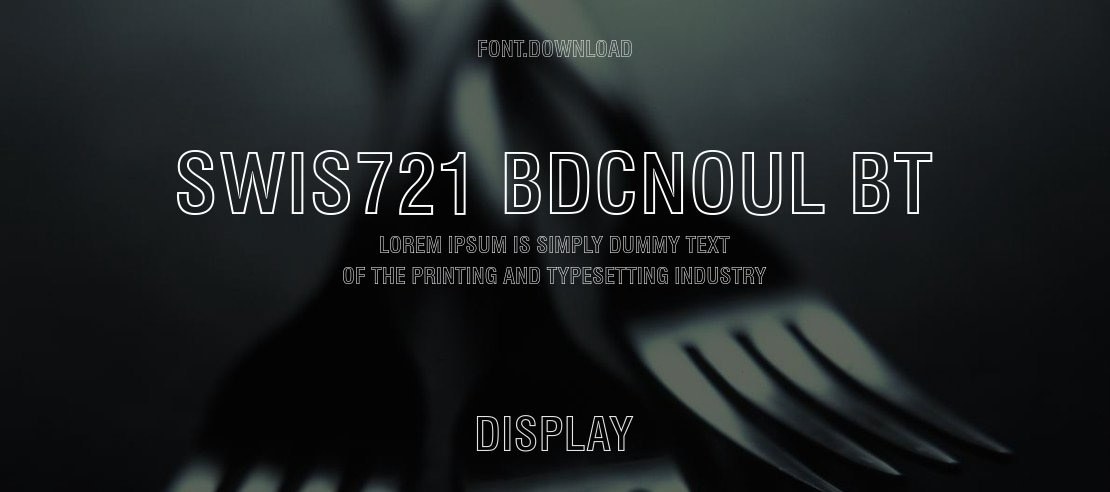 Swis721 BdCnOul BT Font